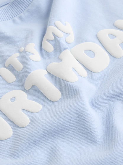 Blue It's My Birthday Short Sleeve Graphic T-Shirt Immediate